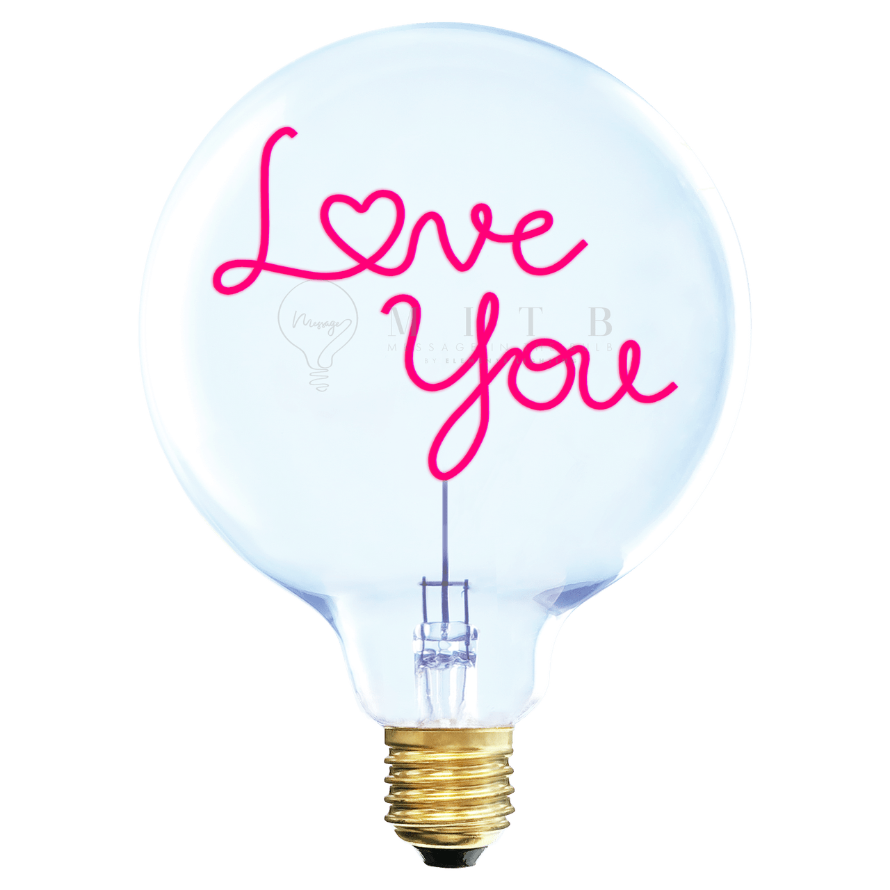 Ampoule MITB - Love You - Elements Lighting