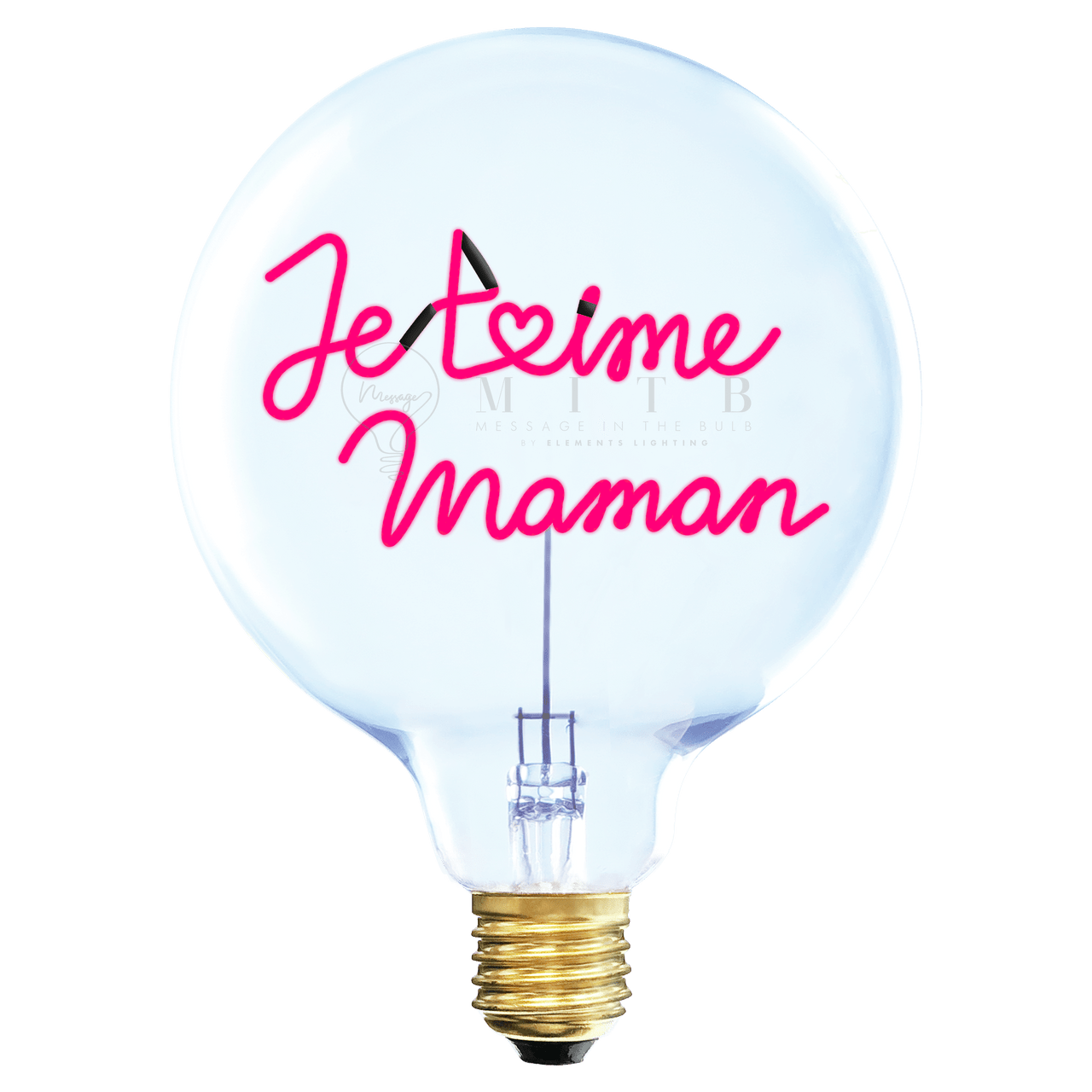 Ampoule MITB - Je T'aime Maman - Elements Lighting