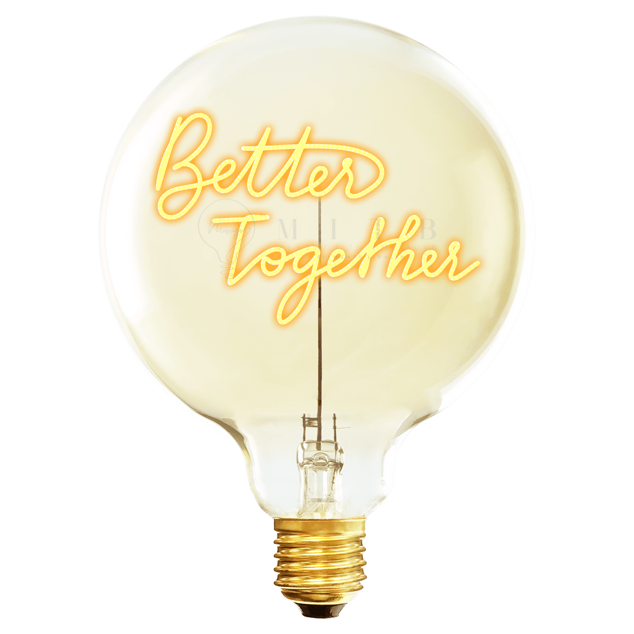 Ampoule MITB - Better Together - Elements Lighting