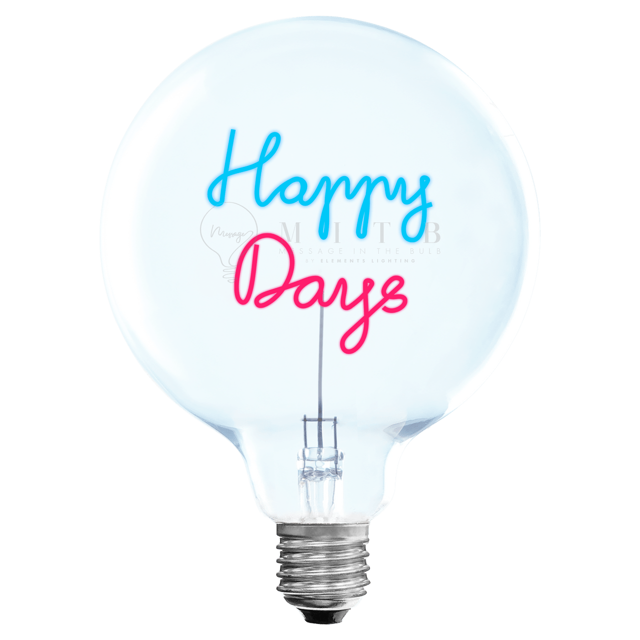 Ampoule MITB sans Fil - Happy Days - Elements Lighting