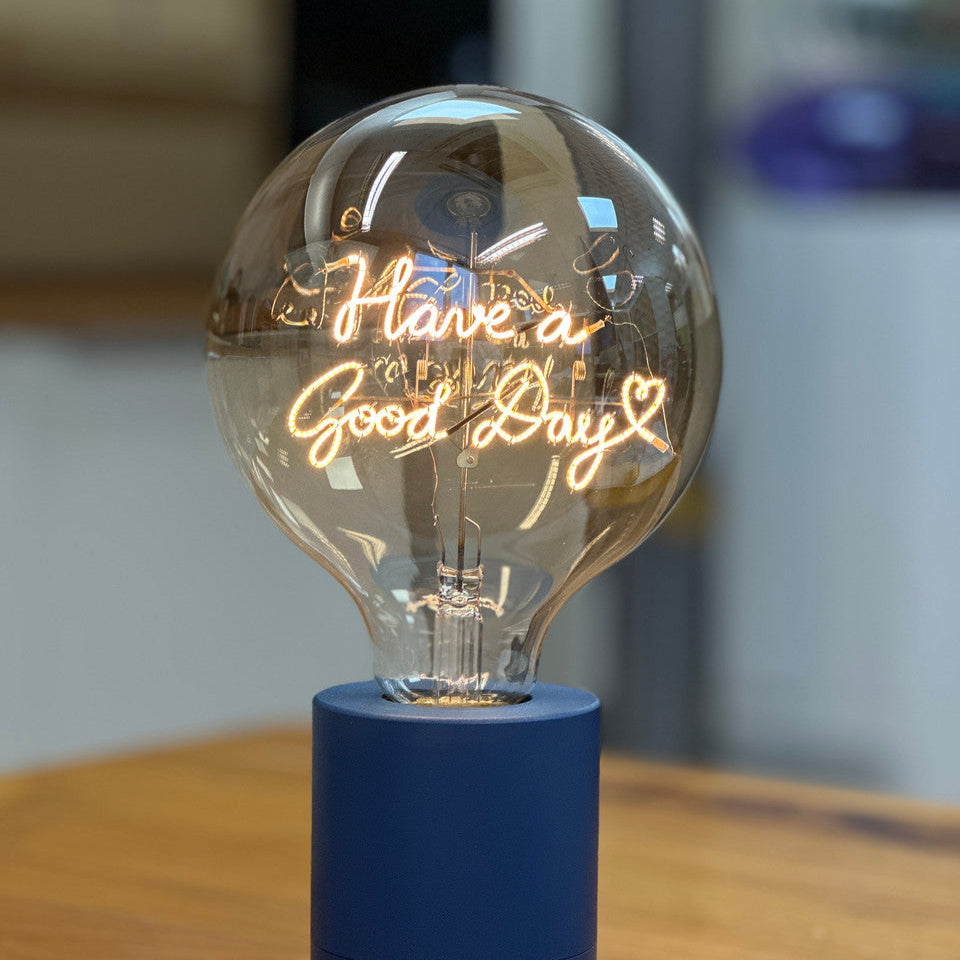 Have a Good Day - Elements Lighting