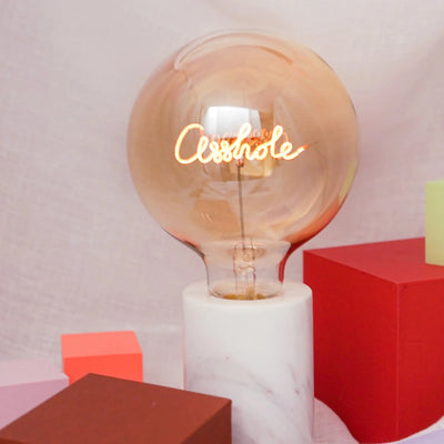Ampoule décorative LED “Asshole” – Message In The Bulb - Elements Lighting