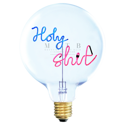 Ampoule MITB - Holy shit - Elements Lighting