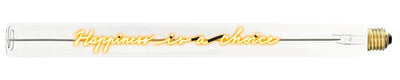 Ampoule décorative LED “Happiness is a choice" – Message In The Tube - Elements Lighting
