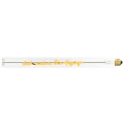 Ampoule décorative LED “Get rich or die Trying” – Message In The Tube - Elements Lighting